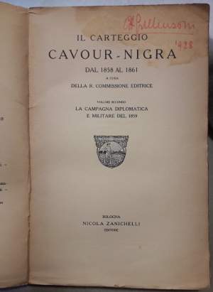 IL CARTEGGIO CAVOUR-NIGRA DAL 1858 AL 1816- VOL II-(1926)