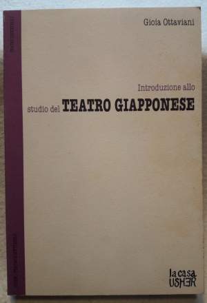 INTRODUZIONE ALLO STUDIO DEL TEATRO GIAPPONESE(1994)