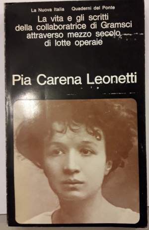PIA CARENA LEONETTI-UNA DONNA DEL NOSTRO TEMPO( 1969)