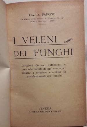 I VELENI DEI FUNGHI(ANNI '40)