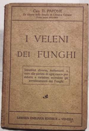 I VELENI DEI FUNGHI(ANNI '40)