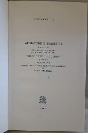 MEDIATORE E TRESSETTE-REVOLE DE IOCARE E PAVARE CON L'AGGIUNTA DEL TRESSETTE LUCCHINO E DE LO SCOPONE( 1963)