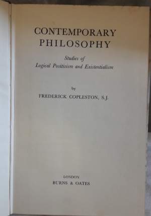 CONTEMPORARY PHILOSOPHY-STUDIES OF LOGICAL POSITIVISM AND EXISTENZIALISM(1956)