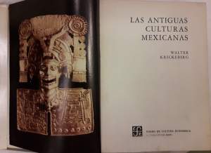 LAS ANTIGUAS CULTURAS MEXICANAS(1961)
