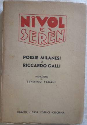 NIVOL E SEREN-POESIE IN DIALETTO MILANESE( 1940)