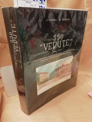 550 VEDUTE-1886-1914- LA CARTOLINA ILLUSTRATA NELLA CORRISPONDENZA POSTALE APERTA E GLI ANNULLAMENTI1992)