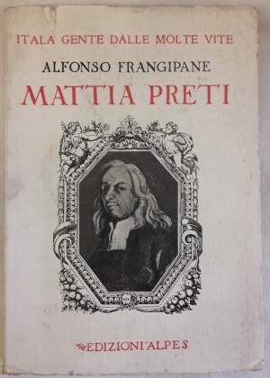 MATTIA PRETI- IL CAVALIER CALABRESE(1929)