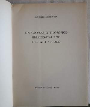UN GLOSSARIO FILOSOFICO EBRAICO-ITALIANO DEL XIII SECOLO(1969)