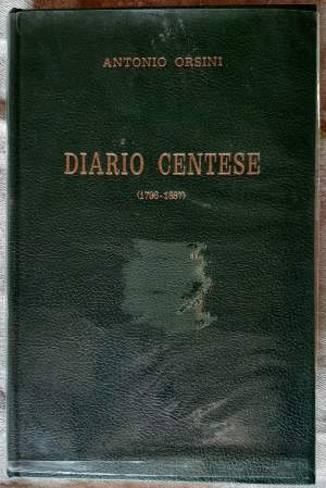 DIARIO CENTESE(1796-1887)(1966)