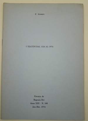 I TEATINI DAL 1524 AL 1974(1974)