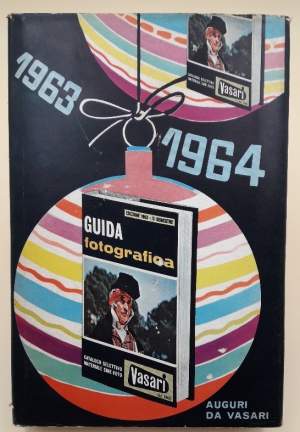 GUIDA FOTOGRAFICA VASARI-CATALOGO SELETTIVO MATERIALE CINE-FOTO-II SEMESTRE(1963)
