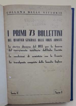 I PRIMI 73 BOLLETTINI DELLE FORZE ARMATE(fino al 546)(1940-1942)