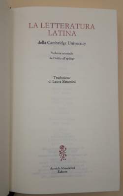 LA LETTERATURA LATINA DELLA CAMBRIDGE UNIVERSITY-VOLUME II DA OVIDIO  ALL'EPILOGO( 1992)