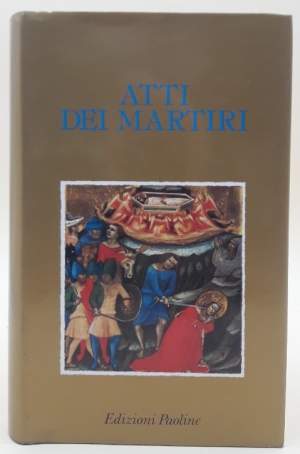 ATTI DEI MARTIRI(1985)