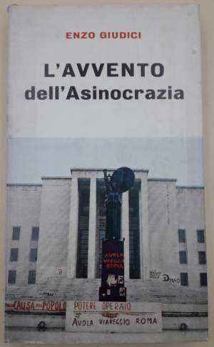 L'AVVENTO DELL'ASINOCRAZIA(1969)