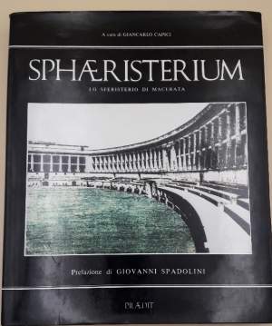SPHAERISTRIUM-LO SFERISTERIO DI MACERATA(1989)