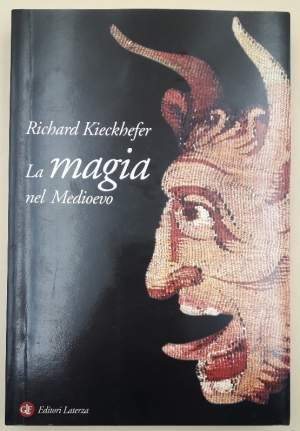 LA MAGIA NEL MEDIOEVO( 2004)