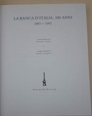 LA BANCA D'ITALIA, 100 ANNI 1893-1993( 1993)