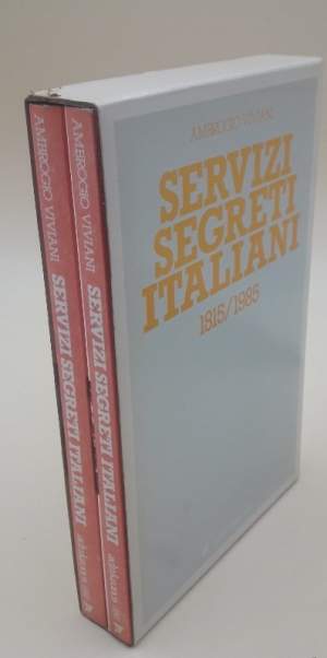 SERVIZI SEGRETI ITALIANI 1815-1985- 2 VOLL.(1986)