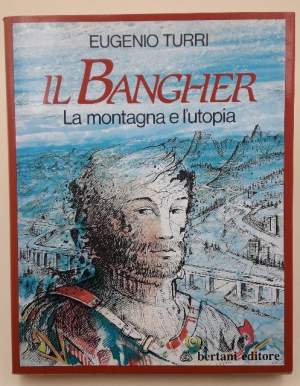 IL BANGHER: LA MONTAGNA E L'UTOPIA( 1988)