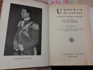 UMBERO DI SAVOLIA il principe soldato e studioso(1930)