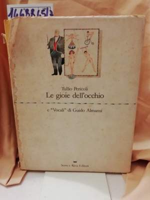 LE GIOIE DELL'OCCHIO e "VOCALI" (1981)