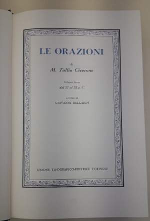 LE ORAZIONI DI M.TULLIO CICERONE-VOL. III DAL 57 AL 52 A.C.(1975)
