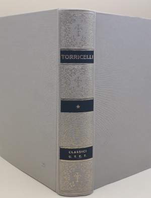 OPERE SCELTE DI EVANGELISTA TORRICELLI((1975)
