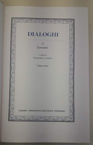 DIALOGHI-  vol. I , Luciano di Samosata(1976)