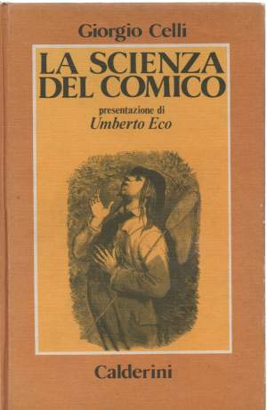 LA SCIENZA DEL COMICO (1982)