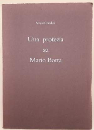 UNA PROFEZIA SU MARIO BOTTA(1995)
