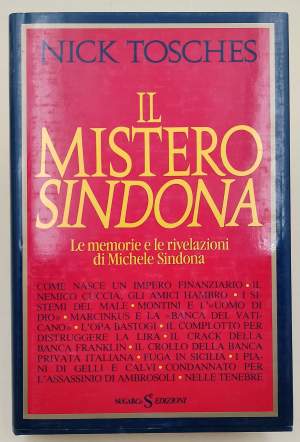 IL MISTERO SINDONA- LE MEMORIE E LE RIVELAZIONI DI MICHELE SINDONA(1986)