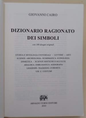 DIZIONARIO RAGIONATO DEI SIMBOLI(2010)