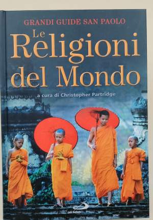 LE RELIGIONI DEL MONDO(2008)
