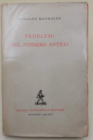 PROBLEMI DEL PENSIERO ANTICO (1935)