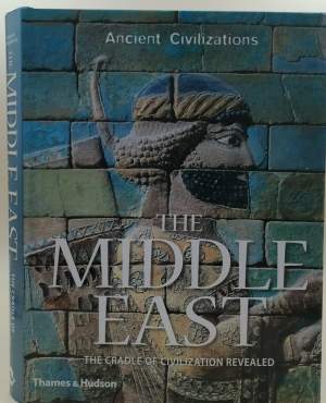 THE MIDDLE EAST- THE CRADLE OF CIVILIATION REVALED( 2008)