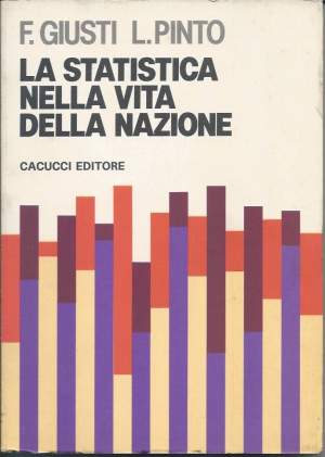 LA STATISTICA NELLA VITA DELLA NAZIONE (1987)