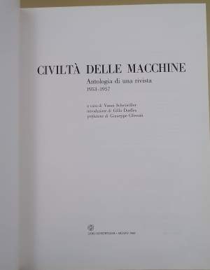 CIVILTA' DELLE MACCHINE-ANTOLOGIA DI UNA RIVISTA 1953-1957( 1988)