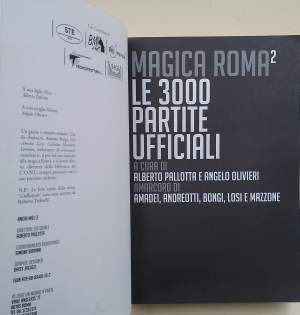 MAGICA ROMA 2 -LE 3000 PARTITE UFFICIALI( 2007)