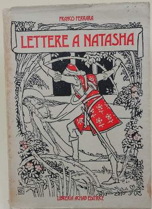LETTERE A NATASHA SULLA CAUSALITA', NATURA, LUOGHI, ASSONANZE E IMPLICAZIONI MOLTEPLICI DEI NOSTRI STUDI( 1986)