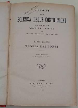 LEZIONI SULLA SCIENZA DELLE COSTRUZIONI-PARTE QUARTA-TEORIA DEI PONTI( 1921)