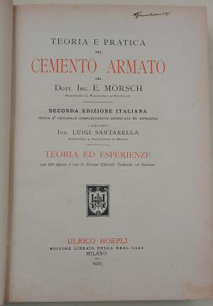 TEORIA E PRATICA DEL CEMENTO ARMATO-TEORIA ED ESPERIENZE(1923)