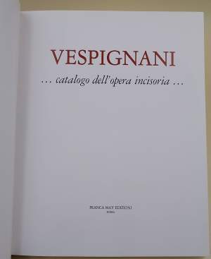 VESPIGNANI-CATALOGO DELL' OPERA INCISORIA(1982)
