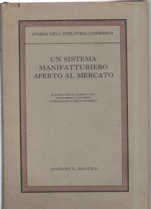 UN SISTEMA MANIFATTURIERO APERTO AL MERCATO