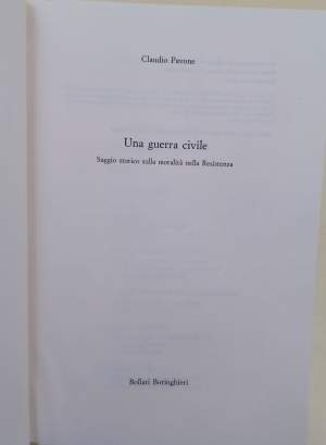 UNA GUERRA CIVILE-SAGGIO STORICO SULLA MORALITA' DELLA RESISTENZA(2003)