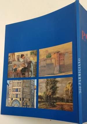 900 PARMIGIANO-MOSTRA RAPPRESENTATIVA BARATTA, BARILLI, BIOLI, VOLTINI(2013)