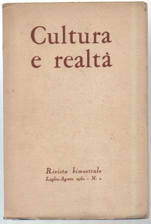 CULTURA E REALTA' rivista bimestrale Luglio - Agosto 1950 - N. 2