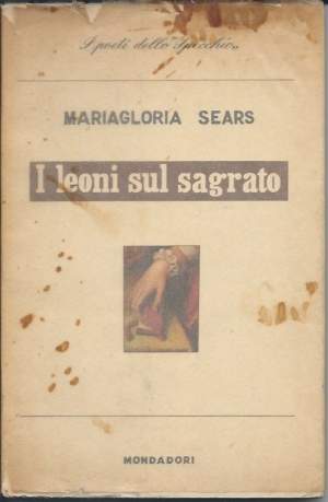 I LEONI SUL SAGRATO - POESIE (1954)