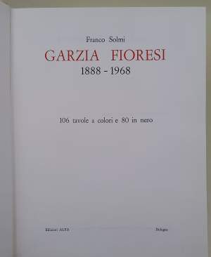 GARZIA FIORESI 1888-1968(1971)