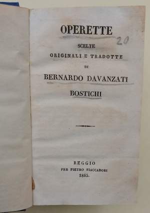 OPERETTE SCELTE ORIGINALI TRADOTTE DI BERNARDO DAVANZATI BOSTICHI(1845)